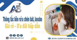 Thông tắc bồn rửa chén, bát, lavabo tại Cần Thơ【Chỉ từ 88k】