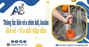 Thông tắc bồn rửa chén, bát, lavabo tại Đồng Tháp【Chỉ từ 88k】