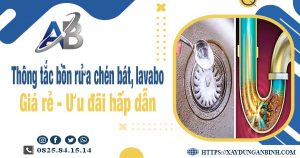 Thông tắc bồn rửa chén, bát, lavabo tại Hậu Giang【Chỉ từ 88k】