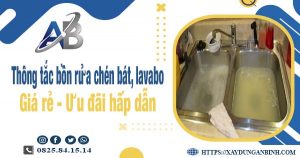 Thông tắc bồn rửa chén, bát, lavabo tại Long Xuyên【Chỉ từ 88k】