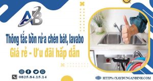 Thông tắc bồn rửa chén, bát, lavabo tại Ninh Thuận【Chỉ từ 88k】