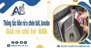 Thông tắc bồn rửa chén, bát, lavabo tại Phú Nhuận【Chỉ từ 88k】