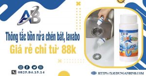 Thông tắc bồn rửa chén, bát, lavabo tại quận 4【Chỉ từ 88k】