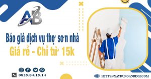 Báo giá dịch vụ thợ sơn nhà tại Nhà Bè giá rẻ【Chỉ từ 15k】