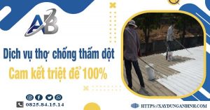 Dịch vụ thợ chống thấm dột tại Bình Chánh【Cam kết triệt để】