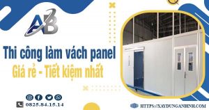 Giá thi công làm vách panel tại Chương Mỹ【Tiết kiệm 10%】