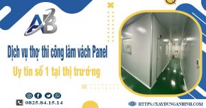 Báo giá dịch vụ thợ thi công làm vách panel tại Hà Nội giá rẻ