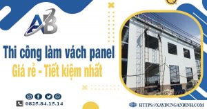 Giá thi công làm vách panel tại Hai Bà Trưng【Tiết kiệm 10%】