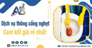 Báo giá dịch vụ thông cống nghẹt tại Cao Bằng -【Giảm 20%】