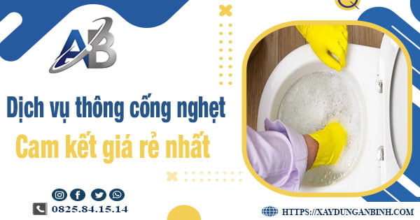 Báo giá dịch vụ thông cống nghẹt tại Hưng Yên【Giảm 20%】