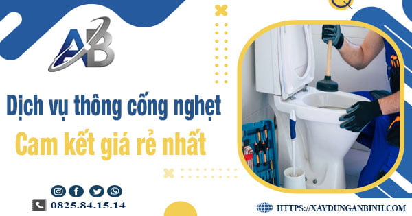 Báo giá dịch vụ thông cống nghẹt tại Kon Tum -【Giảm 20%】