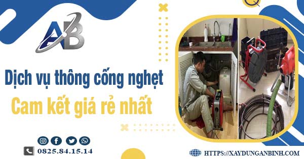 Báo giá dịch vụ thông cống nghẹt tại Tp Cần Thơ【Giảm 20%】