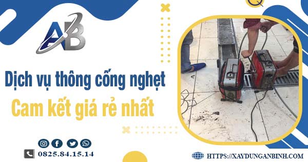 Báo giá dịch vụ thông cống nghẹt tại Tp Đà Nẵng【Giảm 20%】