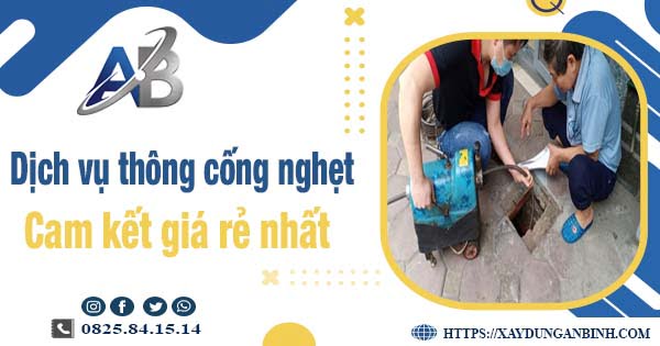 Báo giá dịch vụ thông cống nghẹt tại Tp Đông Hà【Giảm 20%】