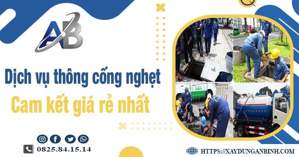 Báo giá dịch vụ thông cống nghẹt tại Trà Vinh -【Giảm 20%】