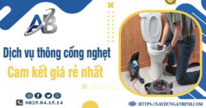 Báo giá dịch vụ thông cống nghẹt tại Việt Trì【Giảm 20% phí】