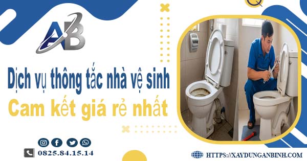 Báo giá dịch vụ thợ thông tắc nhà vệ sinh tại Đồng Xoài giá rẻ nhất