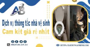 Báo giá dịch vụ thợ thông tắc nhà vệ sinh tại Hải Phòng giá rẻ nhất