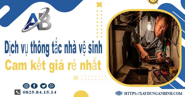 Báo giá dịch vụ thợ thông tắc nhà vệ sinh tại Quốc Oai giá rẻ nhất