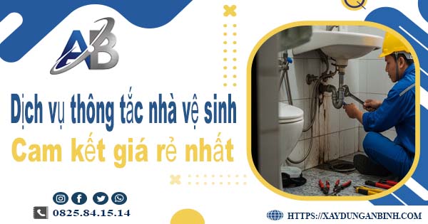 Báo giá dịch vụ thợ thông tắc nhà vệ sinh tại Thanh Oai giá rẻ nhất