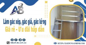 Chi phí làm gác xép, gác giả, gác lửng tại quận 7 chỉ từ 300k