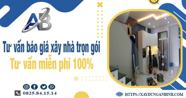 Tư vấn báo giá xây nhà trọn gói tại Bình Tân【Miễn phí 100%】