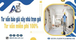 Tư vấn báo giá xây nhà trọn gói tại Thủ Dầu Một【Miễn phí】