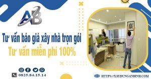 Tư vấn báo giá xây nhà trọn gói tại Tp Biên Hoà【Miễn phí】