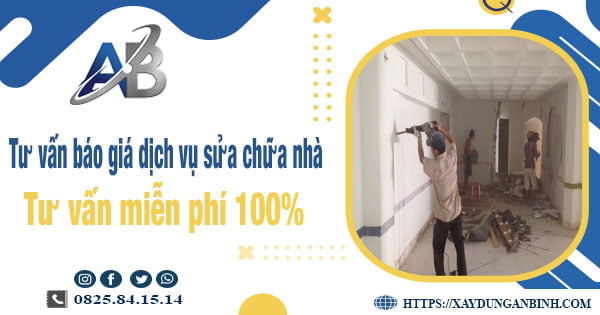 Tư vấn báo giá dịch vụ sửa chữa nhà tại Củ Chi【Miễn Phí】