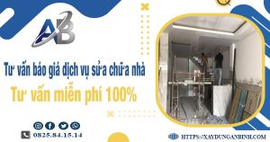 Tư vấn báo giá dịch vụ sửa chữa nhà tại Hà Nội【Miễn Phí】