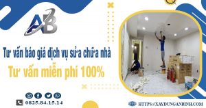 Tư vấn báo giá dịch vụ sửa chữa nhà tại Phú Nhuận【Miễn Phí】