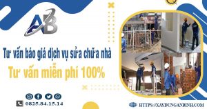 Tư vấn báo giá dịch vụ sửa chữa nhà tại Tân Bình【Miễn Phí】