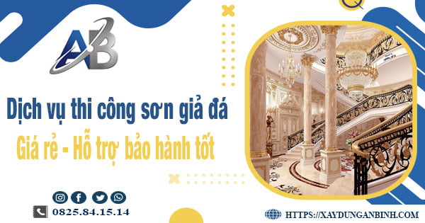 Dịch vụ thi công sơn giả đá tại Kiên Giang【Bảo hành 5 năm】