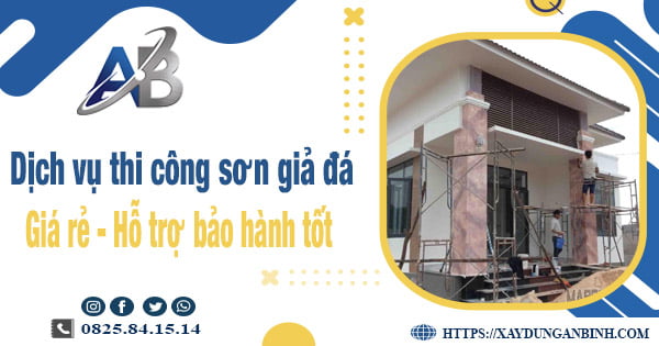 Dịch vụ thi công sơn giả đá tại Long Thành【Bảo hành 5 năm】