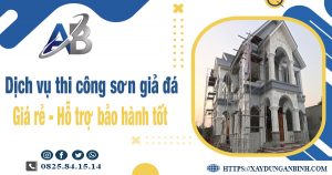 Dịch vụ thi công sơn giả đá tại Quận 4【Bảo hành 5 năm】