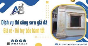 Dịch vụ thi công sơn giả đá tại Sóc Trăng【Bảo hành 5 năm】