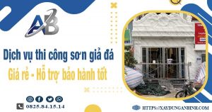 Dịch vụ thi công sơn giả đá tại Tp Mỹ Tho【Bảo hành 5 năm】