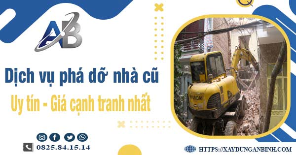 Bảng giá chi phí phá dỡ nhà cũ tại Hóc Môn -【Ưu Đãi 20%】