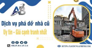 Bảng báo giá chi phí phá dỡ nhà cũ tại Quận 6【Ưu đãi 20%】