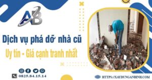 Bảng giá chi phí phá dỡ nhà cũ tại Tân Bình -【Ưu đãi 20%】