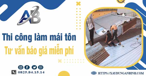 Tư vấn báo giá thi công làm mái tôn tại Quận 8 -【Miễn phí 】