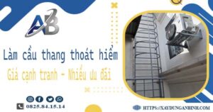 Bảng giá làm cầu thang thoát hiểm tại Quận 7 -【Ưu đãi 20%】