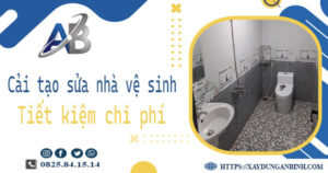 Chi phí cải tạo sửa nhà vệ sinh tại Củ Chi -【Giá chỉ từ 199K】