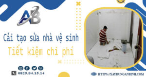 Chi phí cải tạo sửa nhà vệ sinh tại Hóc Môn -【Giá chỉ từ 199K】