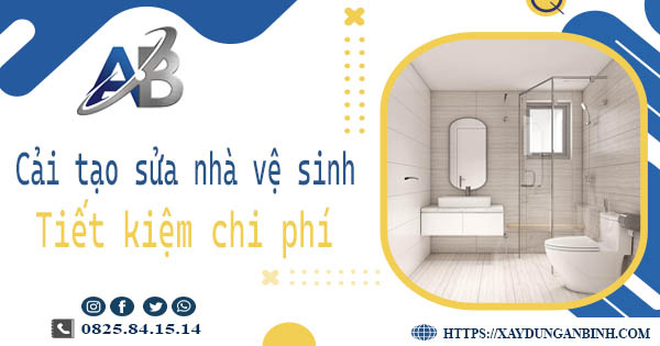 Chi phí cải tạo sửa nhà vệ sinh tại Quận 3 -【Giá chỉ từ 199K】
