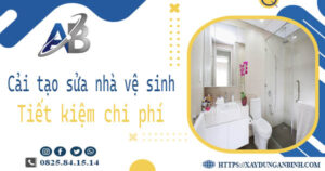 Chi phí cải tạo sửa nhà vệ sinh tại Thủ Đức -【Giá chỉ từ 199K】