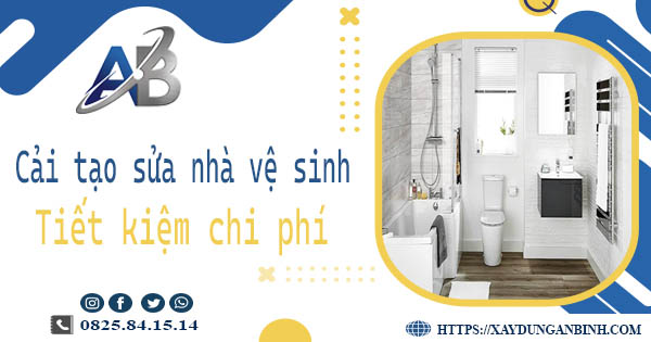 Chi phí cải tạo sửa nhà vệ sinh tại Tp Bà Rịa -【Giá chỉ từ 199K】