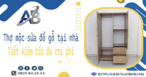 Thợ mộc sửa đồ gỗ tại nhà Quận 8 -【Tiết Kiệm 10% Chi Phí】